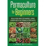 PERMACULTURE FOR BEGINNERS