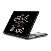 MacBook Pro 14-inch (M1 - M4) Impact Case Be Brave Enough To Be Kind