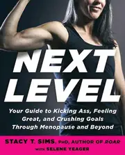 Next Level by Selene Yeager Paperback Book