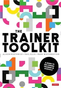 在飛比找三民網路書店優惠-The Trainer Toolkit:A guide to