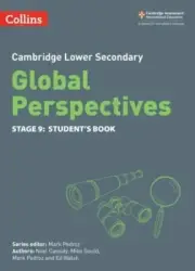 Cambridge Lower Secondary Global Perspectives Students Book Stage 9 by Ed Walsh