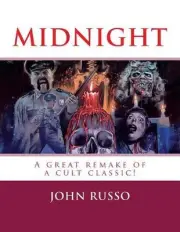 Midnight: A great remake of a cult classic! by John A. Russo (English) Paperback