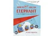 How to Fly Like An Elephant -Kyoko Nemoto Book