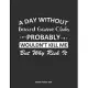 A Day Without Board Game Club Probably Wouldn’’t Kill Me But Why Risk It Monthly Planner 2020: Monthly Calendar / Planner Board Game Club Gift, 60 Page