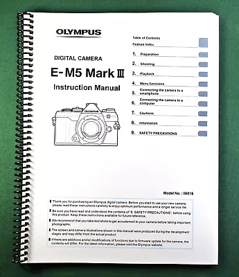 Olympus E-M5 Mark III Instruction Manual: 257 Pages & Protective Covers!