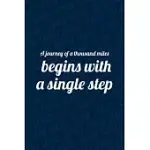 A JOURNEY OF A THOUSAND MILES BEGINS WITH A SINGLE STEP: MOTIVATION BLOC NOTES