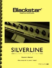 Blackstar Silverline Guitar Amplifier OWNER'S MANUAL