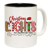 Christmas Lights Are My Favourite Color Mug Cup