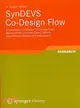 SynDEVS Co-Design Flow ─ A Hardware / Software Co-Design Flow Based on Discrete Event System Specification Model of Computation