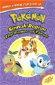 The Power of Three / Ancient Pokemon Attack (Pokemon Super Special Flip Book: Sinnoh Region / Hoenn Region)