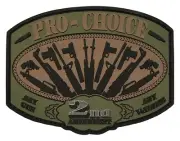 "Pro Choice - 2nd Amendment" PVC Morale Patch w/ VELCRO® Brand Backing