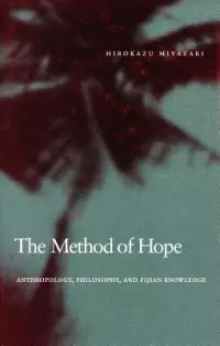 在飛比找博客來優惠-The Method of Hope: Anthropolo