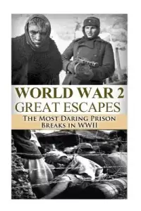 在飛比找博客來優惠-World War 2 Great Escapes: The