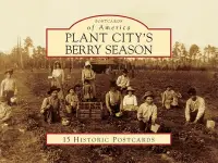 在飛比找博客來優惠-Plant City’s Berry Season