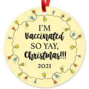 I�m Vaccinated So Yay Christmas 2021 Ornaments, Large 3.75" Round Metal Ornament