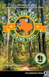 在飛比找博客來優惠-The Lone Star Hiking Trail: Th