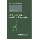 H ENGINEERING AND AMPLIFIER OPTIMIZATION