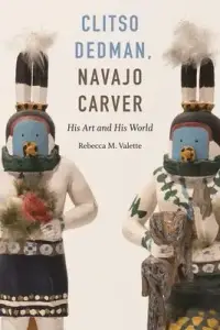 在飛比找博客來優惠-Clitso Dedman, Navajo Carver: 