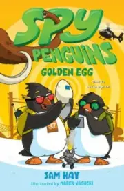 Spy Penguins: Golden Egg by Sam Hay (English) Paperback Book