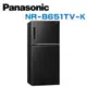 【Panasonic 國際牌】NR-B651TV-K 無邊框鋼板 650公升 雙門冰箱 晶漾黑(含基本安裝)