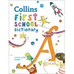 COLLINS FIRST SCHOOL DICTIONARY
