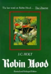 Robin Hood by J C Holt: New