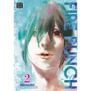 Tatsuki Fujimoto - Fire Punch, Vol. 2