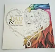 M. Valo's Dad & Me Coloring Book Showing Love in Color~Father's Day Gift