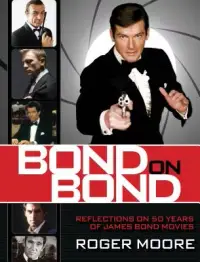 在飛比找博客來優惠-Bond On Bond: Reflections on 5