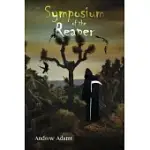 SYMPOSIUM OF THE REAPER