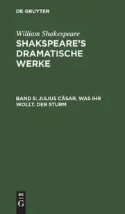 Julius Csar. Was Ihr Wollt. Der Sturm by William Shakespeare (German) Hardcover