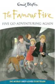 The Famous Five Go Adventuring Again