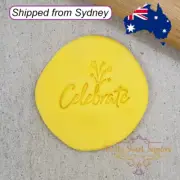 CELEBRATE Embosser 40mm - Custom Cookie Cutters Cake Fondant Embosser
