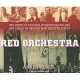 Red Orchestra: The Story of the Berlin Underground and the Circle of Friends Who Resisted Hitler