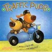 在飛比找三民網路書店優惠-Traffic Pups