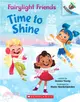 Time to Shine: An Acorn Book (Fairylight Friends #2)(平裝本)