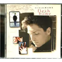 在飛比找蝦皮購物優惠-理查馬爾克斯 Richard Marx Flesh And 