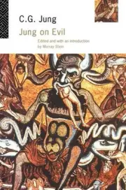 Jung on Evil by Murray Stein (English) Hardcover Book