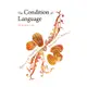 The Condition of Language[88折]11100971244 TAAZE讀冊生活網路書店