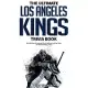 The Ultimate Los Angeles Kings Trivia Book: A Collection of Amazing Trivia Quizzes and Fun Facts for Die-Hard Kings Fans!