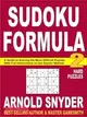 Sudoku Formula 2: Hard Puzzles: a Guide to Solving the More Difficult Puzzles with Full Instructions on the Snyder Method