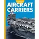 Curious about Aircraft Carriers