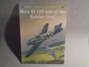 OSPREY AIRCRAFT OF THE ACES #76 MORE BF 109 ACES OF THE RUSSIAN FRONT JOHN WEAL