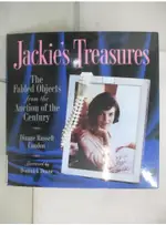 JACKIE’S TREASURES: THE FABLED OBJECTS FROM 【T2／收藏_DSM】書寶二手書