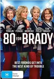 80 For Brady DVD