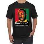 DREAMIN" MARTIN LUTHER KING JR 1963 年歷史月男士圖案 T 恤