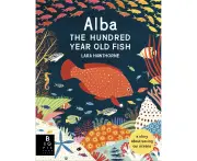 Alba the Hundred Year Old Fish