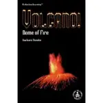 VOLCANO! DOME OF FIRE: DOME OF FIRE