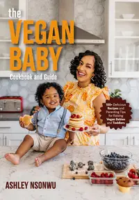 在飛比找誠品線上優惠-The Vegan Baby Cookbook and Gu