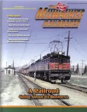 Milwaukee Railroader Magazine 2 2024 Fading Passenger Service Amtrak Boxcars